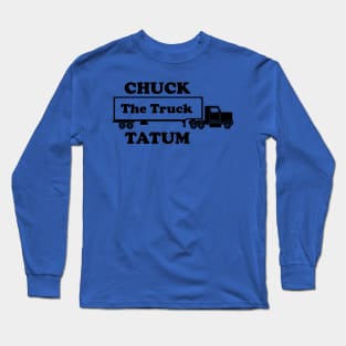 Chuck the Truck Long Sleeve T-Shirt